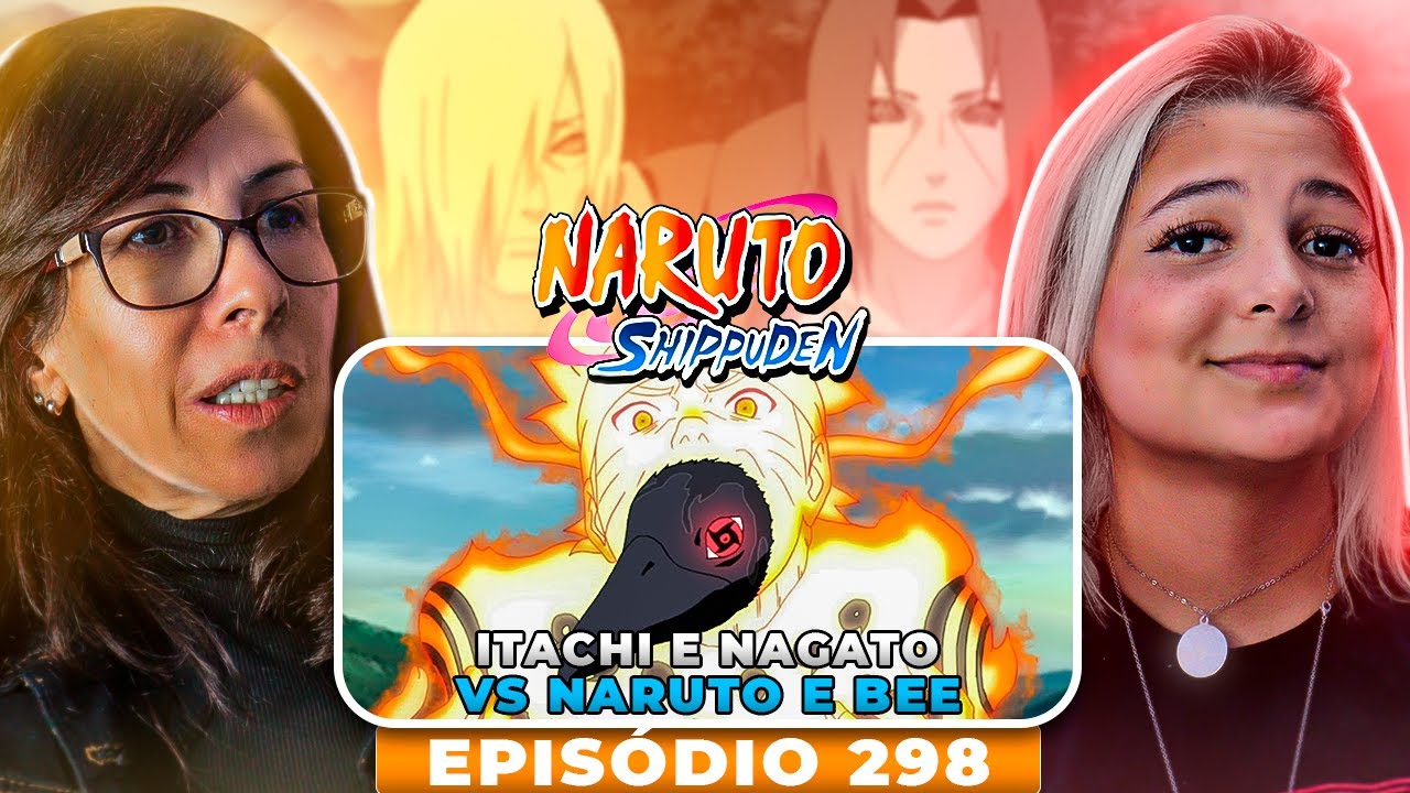 Naruto Shippuden - Episodio 298 - contato! Naruto contra itachi! Online -  Animezeira