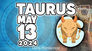 𝐓𝐚𝐮𝐫𝐮𝐬 ♉ 𝐒𝐓𝐎𝐏 𝐍𝐎𝐖❗️ 𝐒𝐎𝐌𝐄𝐎𝐍𝐄 𝐈𝐒 𝐏𝐑𝐄𝐏𝐀𝐑𝐈𝐍𝐆 𝐀𝐍 𝐄𝐕𝐈𝐋🤬 𝐇𝐨𝐫𝐨𝐬𝐜𝐨𝐩𝐞 𝐟𝐨𝐫 𝐭𝐨𝐝𝐚𝐲 MAY 13 𝟐𝟎𝟐𝟒 🔮 #horoscope #new