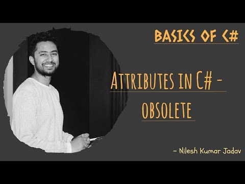 Attribute in C# - Obsolete