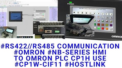 #RS422//RS485 COMMUNICATION #OMRON #NB-SERIES HMI TO OMRON PLC CP1H USE #CP1W-CIF11 #HOSTLINK