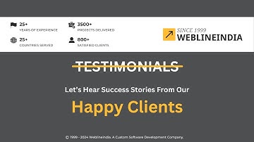Happy Clients | Success Stories | Client Testimonials | WeblineIndia