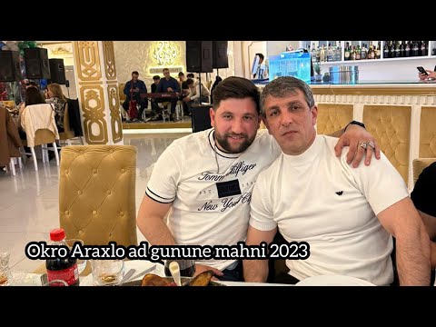 Niyammedin Semkirli - Okro Araxlo ad gününe mahni (Gogadan, Cantikden) 2023