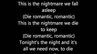 Video thumbnail of "Aiden - Die Romantic [Lyrics]"