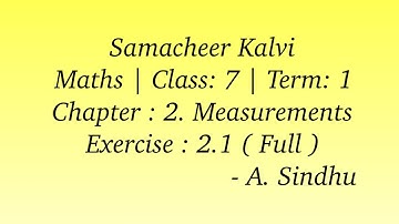 7th Maths Term 1 Samacheer | Chapter 2 | Measurements | Exercise 2.1 Full