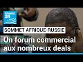 Sommet Afrique-Russie : au moins 64 contrats dans tous les domaines ont déjà été signés