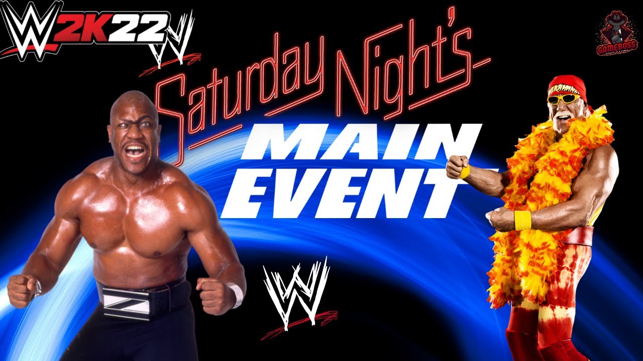 WWE HULK HOGAN vs ZEUS SATURDAY NIGHTS MAIN EVENT WWE 2K22 YouTube
