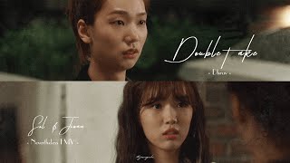 ◦ Lyrics/Vietsub ◦ Dhruv 'Double Take' | #jangwh 'Nevertheless FMV - Sol ❤ Jiwan ver' | Sol x Jiwan