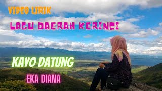 Lagu Daerah Kerinci - Jambi - Kayo Datung Voc. Eka Diana | Video Lirik Karaoke