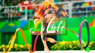 Rio 2016 - Rhythmic Gymnastics | Salute