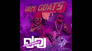 DEM GOATS (Dragged & Chopped Up) - YouTube