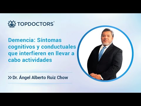 Demencia: Síntomas cognitivos y conductuales que interfieren en llevar a cabo actividades