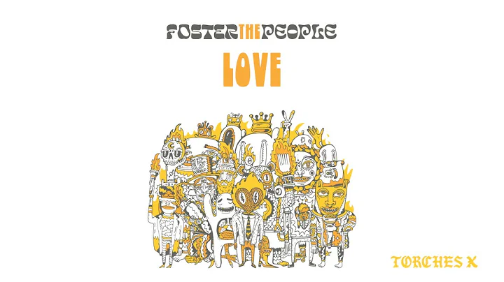 Foster The People - Love (Official Audio)