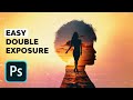 Double Exposure Photoshop Tutorial (Easy to Understand)