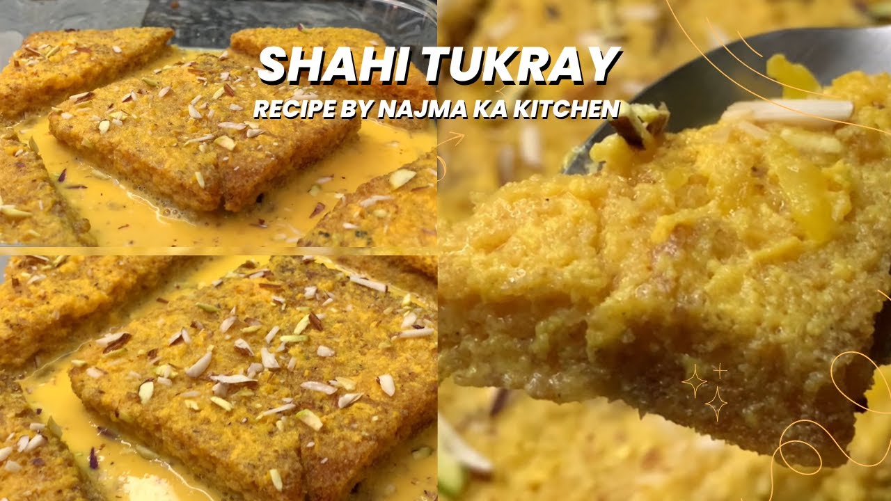 Shahi Tukray Recipe By Najma Ka Kitchen NKK YouTube