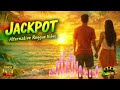JACKPOT 🌺 Alternative Reggae | Kapag Ang Pag-ibig Ay Tunay