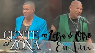 Gente de Zona "En Letra De Otro" Concierto EN VIVO