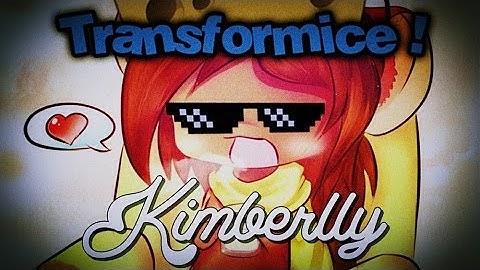 TRANSFORMICE - Kimberlly [Queen of racing]