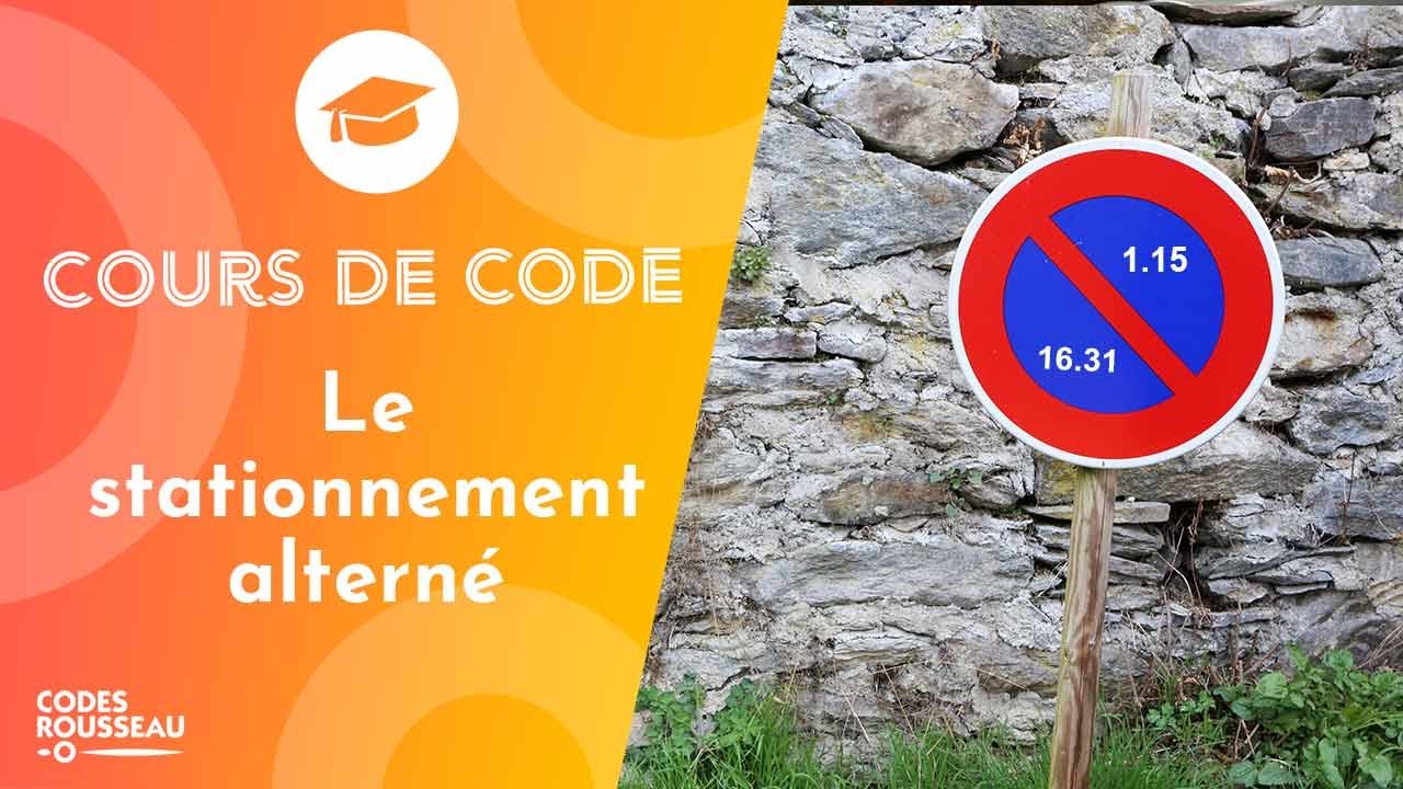 Cours Code   Permis de Conduire  le stationnement altern