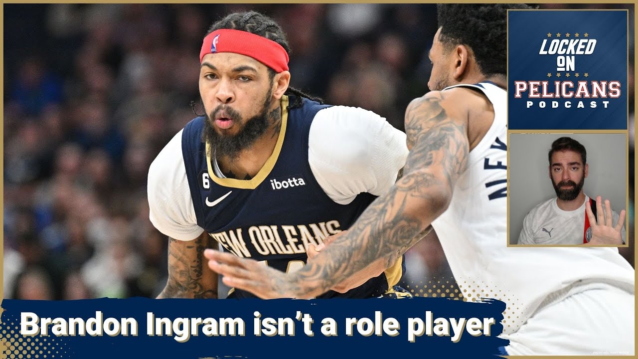 Brandon Ingram of New Orleans Pelicans silences injury talk with