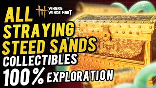 Straying Steed Sands 100% All Collectibles & Chest Location ~ 100% Exploration /Sentient Being | WWM