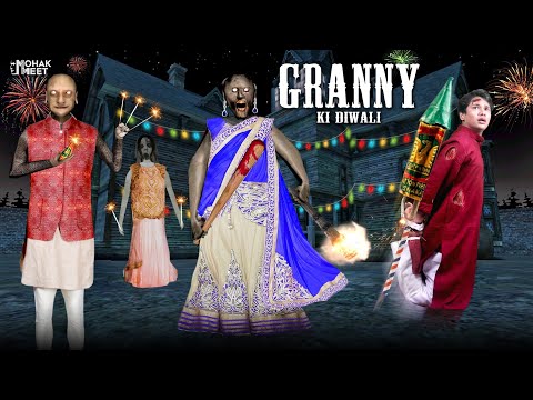 GRANNY KI DIWALI SHORT FILM : ग्रैनी दिवाली HORROR GAME GRANNY : CHAPTER 2 - SLENDRINA | MOHAK MEET