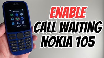 How To Enable Call Waiting on Nokia 105