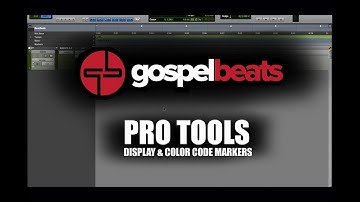 Pro Tools Display and Color Coding Markers