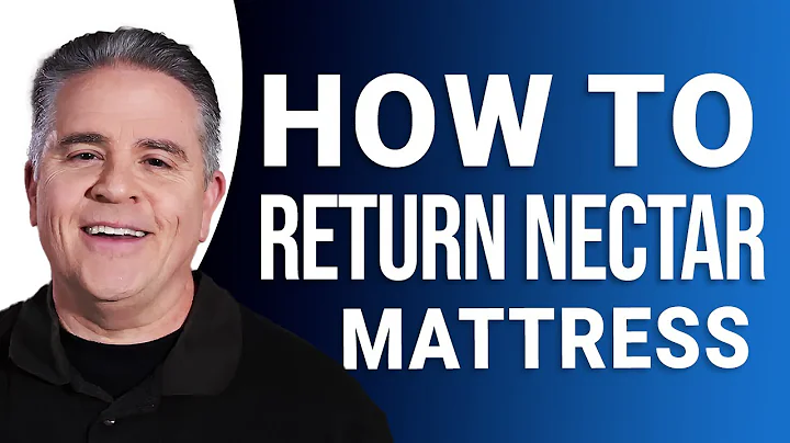 How to Return a Nectar Mattress: Step-by-Step Guide!