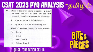 Three of the five positive integers p, q, r. s. t are even and two of them are odd-CSAT PYQ 2023