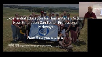 Lessons Learned in Experiential Education for Humanitarian Action -- David J. Smith