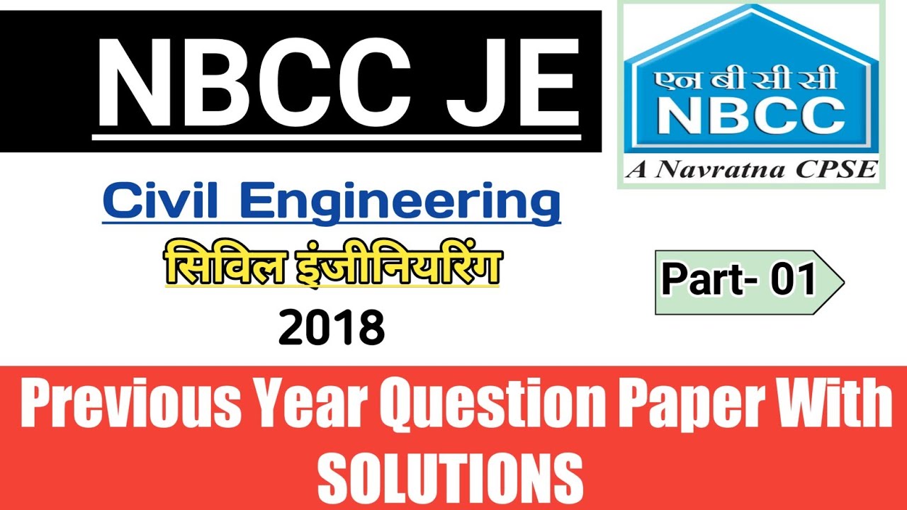 Nbcc Previous Year Question Paper NBCC JE Civil Question Paper || NBCC JE Civil Previous Year Question