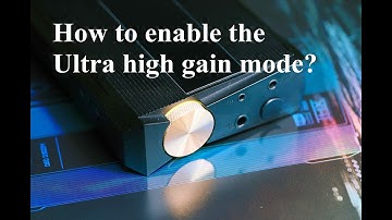 FiiO Q7: How to enable the Ultra high gain mode?