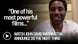 John David Washington announces DO THE RIGHT THING for AFI Movie Club