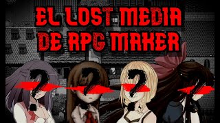 El Lost Media de RPG Maker 👀