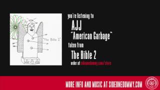 AJJ - American Garbage (Official Audio) chords