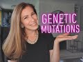 Genetic Mutations