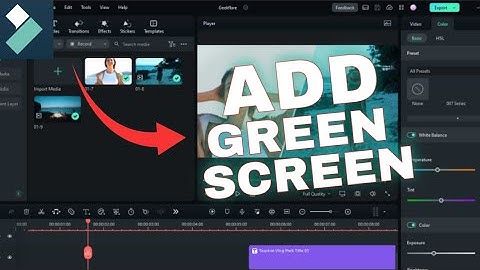 How to Add Green Screen in Filmora 2025?