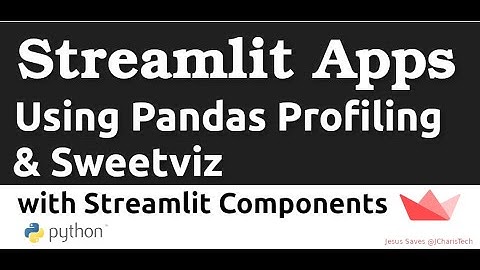 How to use Pandas Profiling & Sweetviz in Streamlit with Streamlit Components Python(EDA App)