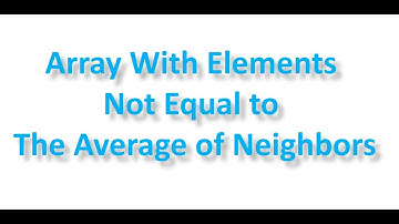 Leetcode : Array With Elements Not Equal to Average of Neighbors