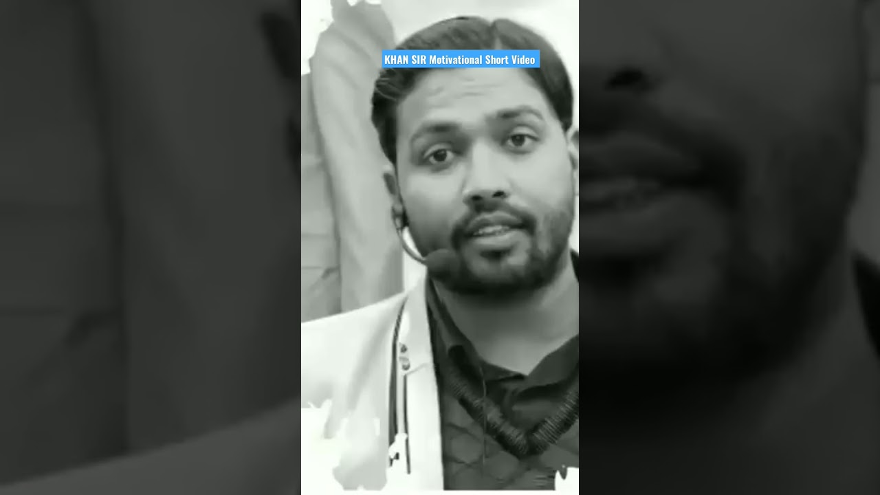 Khan Sir Motivational Short Video  @shortsessionswithkhansir1925