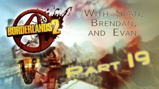 Borderlands 2 - Karma (Pt. 19)