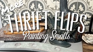 Thrift Flips For Market | Painting Smalls AGAIN! Elegant Upgrades