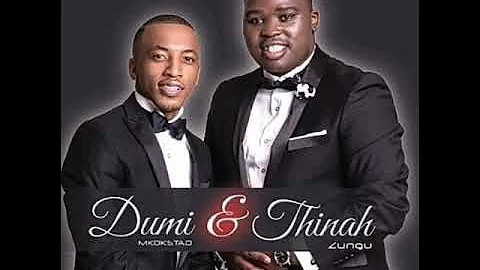 Kubonakale Ngami Lyrics + Audio - Dumi Mkokstad & Thina Zungu