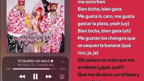 Yo Quiero un Malo - Yeri Mua, OVI, Uzielito Mix - (LETRA)