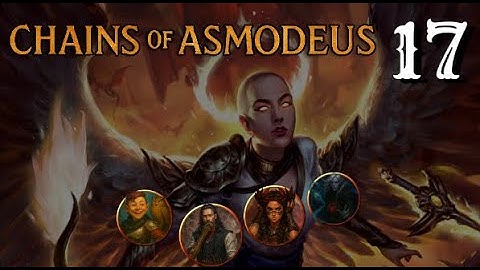 Anagwendol | Chains of Asmodeus - Session 17