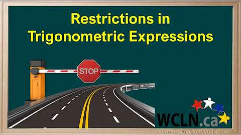 WCLN - Restrictions in Trigonometric Identities