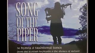 SONG OF THE PIPER CD3 ST PATRICKS BREASTPLATE by jabes pogi 653 views 4 years ago 35 minutes