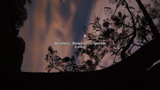 Boramess - Bizden Olsun İsterdim (Lyrics) Resimi