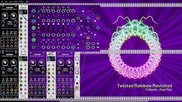 Twisted Rainbow Revisited - VCV Rack