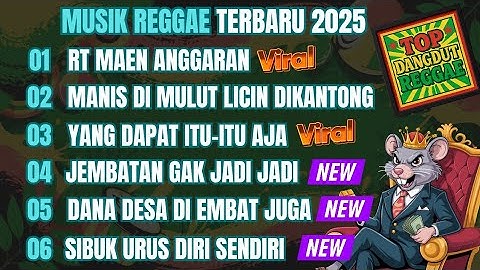 MUSIK REGGAE TERBARU 2025 | KUMPULAN LAGU REGGAE TERBARU FULL ALBUM, LAGU REGGAE TERBARU, LAGU REGE